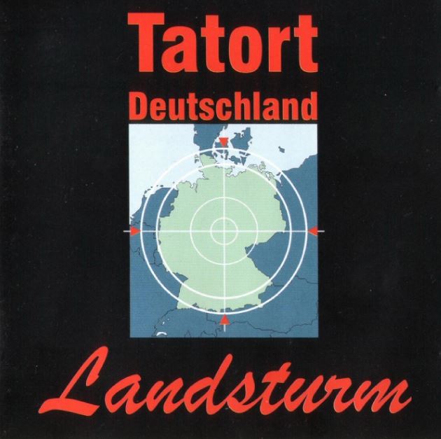 LANDSTURM - Tatort Deutschland